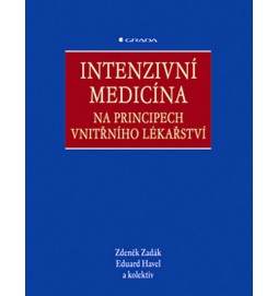 Intenzivní medicína na principech vnitřního lékařství