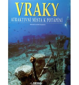 Vraky - atraktivní místa k potápění - 2.vydání