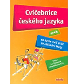 Cvičebnice českého jazyka aneb ...