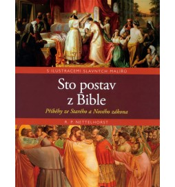 Sto postav z Bible - Příběhy ze Starého a Nového zákona