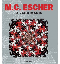 M. C. Escher a jeho magie