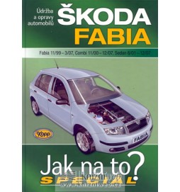 Škoda Fabia 11/99-12/07 - Jak na to? Speciál