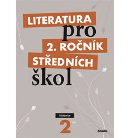 Literatura pro 2. ročník SŠ - učebnice