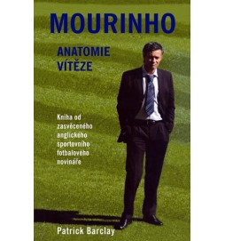 Mourinho - Anatomie vítěze