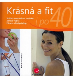 Krásná a fit i po 40