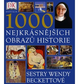 1000 nejkrásnějších obrazů historie sestry Wendy Beckettové