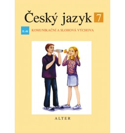 Český jazyk 7/II. díl - Komunikační a slohová výchova