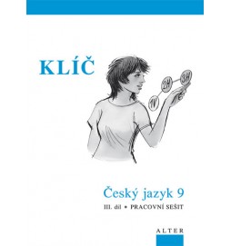 Klíč Český jazyk 9/III. díl, Pracovní sešit