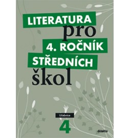 Literatura pro 4. ročník SŠ - učebnice