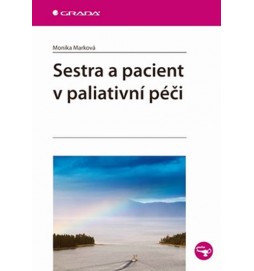 Sestra a pacient v paliativní péči