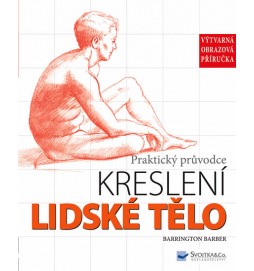 Lidské tělo - Praktický průvodce kreslení