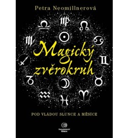 Magický zvěrokruh - Pod vládou slunce a měsíce