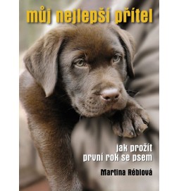 Můj nejlepší přítel - Jak prožít první rok se psem