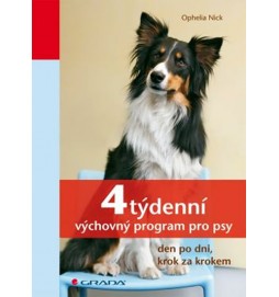 4týdenní výchovný program pro psy - den po dni, krok za krokem