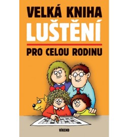 Velká kniha luštění pro celou rodinu