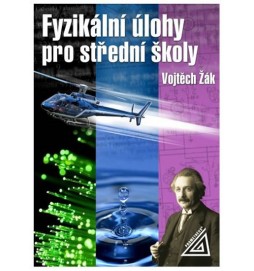 Fyzikální úlohy pro střední školy