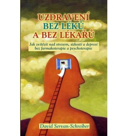 Uzdravení bez léků a bez lékařů