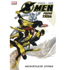 X-Men - První třída - Nejsvětlejší zítřek