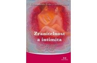 Zranitelnost a intimita - Jak se mění sexualita, když se vztah prohlubuje