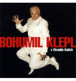 Bohumil Klepl v divadle Kalich - CD