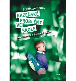 Kázeňské problémy ve škole - 2. vydání