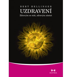 Uzdravení - Zdravým se stát, zdravým zůstat