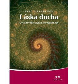 Láska ducha - Co k ní vede a jak jí lze dosáhnout