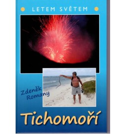 Tichomoří - Letem světem