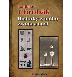 Historky z mého života a cest