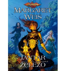 DragonLance (16) - Jantar a železo