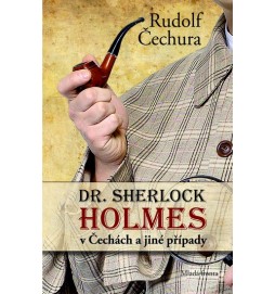 Dr. Sherlock Holmes v Čechách a jiné případy