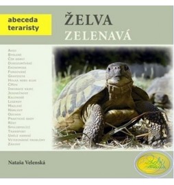 Želva zelenavá - Abeceda teraristy - 2. vydání