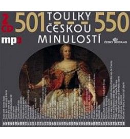 Toulky českou minulostí 501-550 - 2CD/mp3