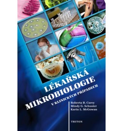 Lékařská mikrobiologie v klinických případech