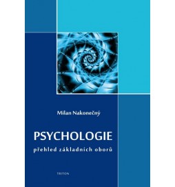 Psychologie - přehled základních oborů