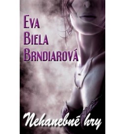 Nehanebné hry (slovensky)