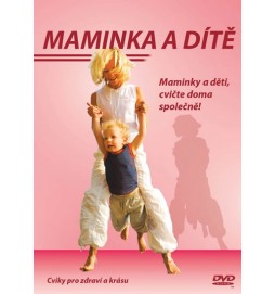 Maminka a dítě - DVD