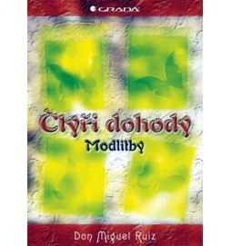 Čtyři dohody – modlitby