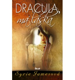 Dracula, má láska