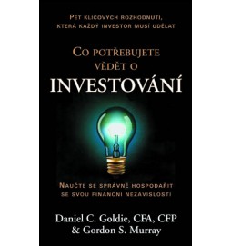 Co potřebujete vědět o investování