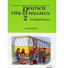 Deutsch für Gymnasien 2 - Grundlagenlehrbuch