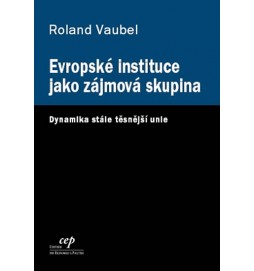 Evropské instituce jako zájmová skupina