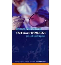 Hygiena a epidemiologie pro ambulantní praxi