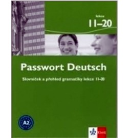 Passwort Deutsch 11-20 - Slovníček a přehled gramatiky