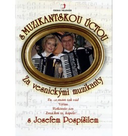 S muzikantskou úctou - Za vesnickými muzikanty  - DVD