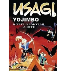 Usagi Yojimbo - Kozel samotář a dítě