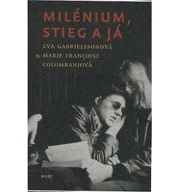 Milénium, Stieg a já