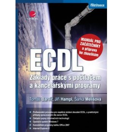 ECDL – manuál pro začátečníky a příprava ke zkouškám