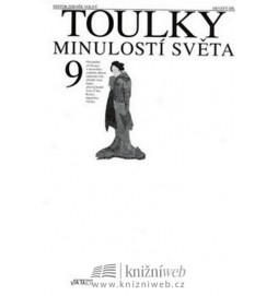 Toulky minulostí světa 9 - 2. vydání