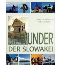 Die Wunder der Slowakei